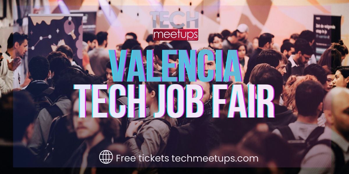 Valencia Tech Job Fair 2025 - Autumn, 23 October | Event in València | AllEvents