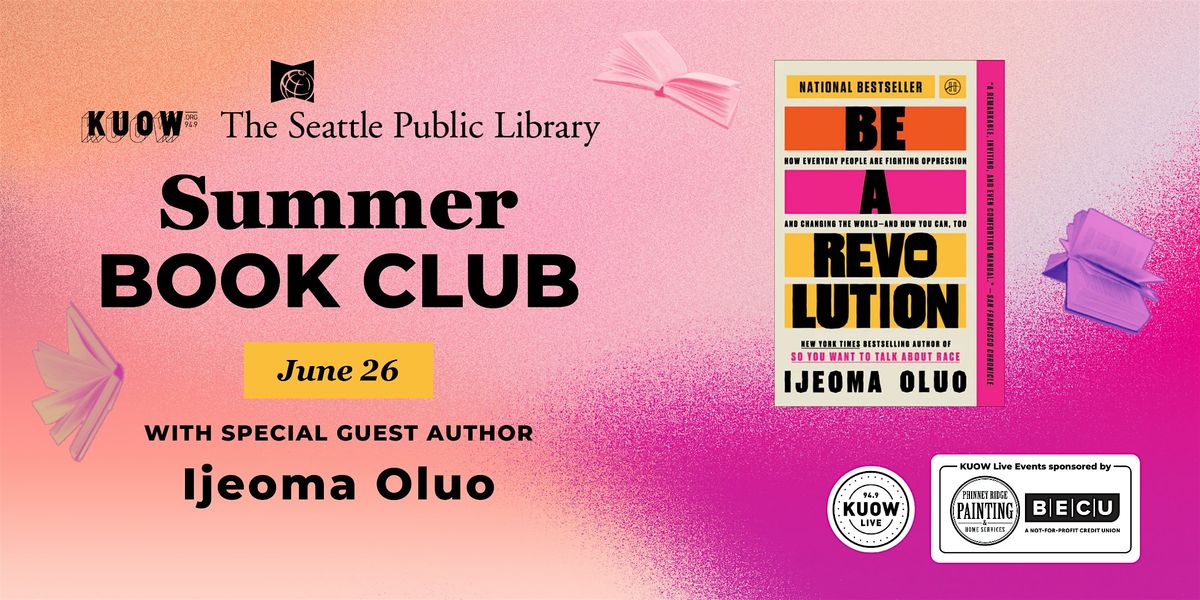 June Book Club Spotlight: Ijeoma Oluo Live with KUOW, 26 June | Event in Seattle | AllEvents