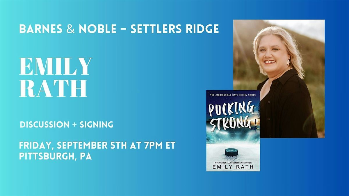 Emily Rath celebrates PUCKING STRONG at B&N-Settlers Ridge, PA, 5 September | Event in Pittsburgh | AllEvents