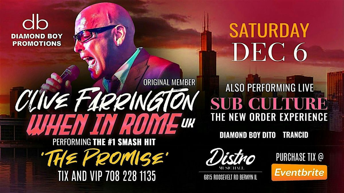 CLIVE FARRINGTON OF WHEN IN ROME UK WITH SUB CULTURE, 6 December | Event in Berwyn | AllEvents