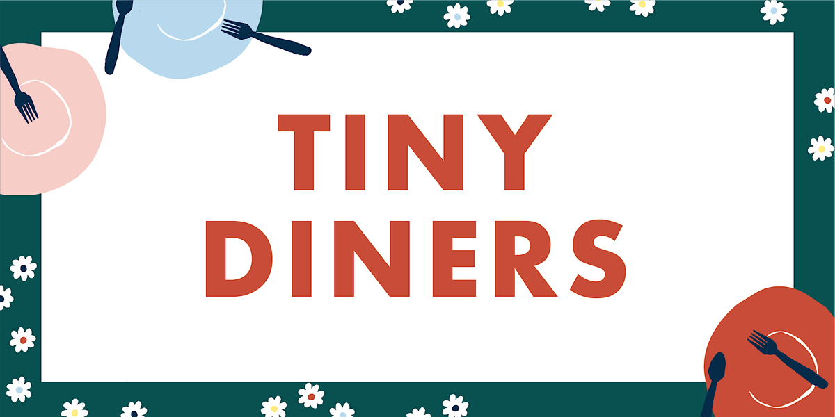 Tiny Diners, 16 July | Event in Madison | AllEvents