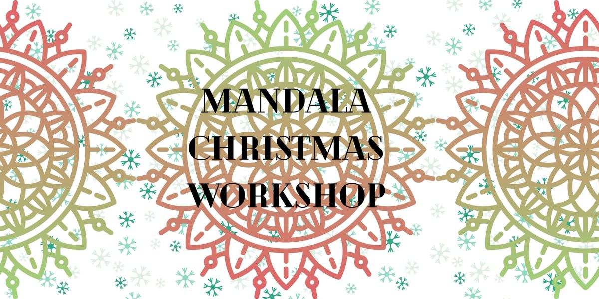 Mandala Christmas Workshop, 13 December | Event in Sudbury | AllEvents