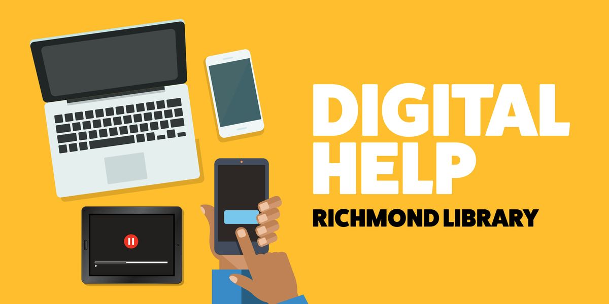 Digital Help at Richmond Library | Event in Richmond | AllEvents
