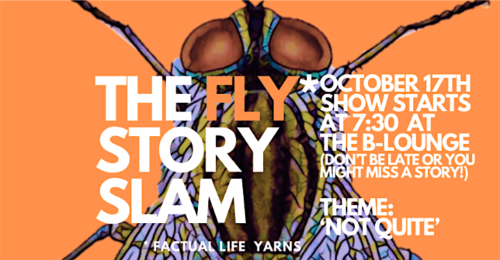 The Fly Story Slam: Theme 'Not Quite', 17 October | Event in Mill Valley | AllEvents