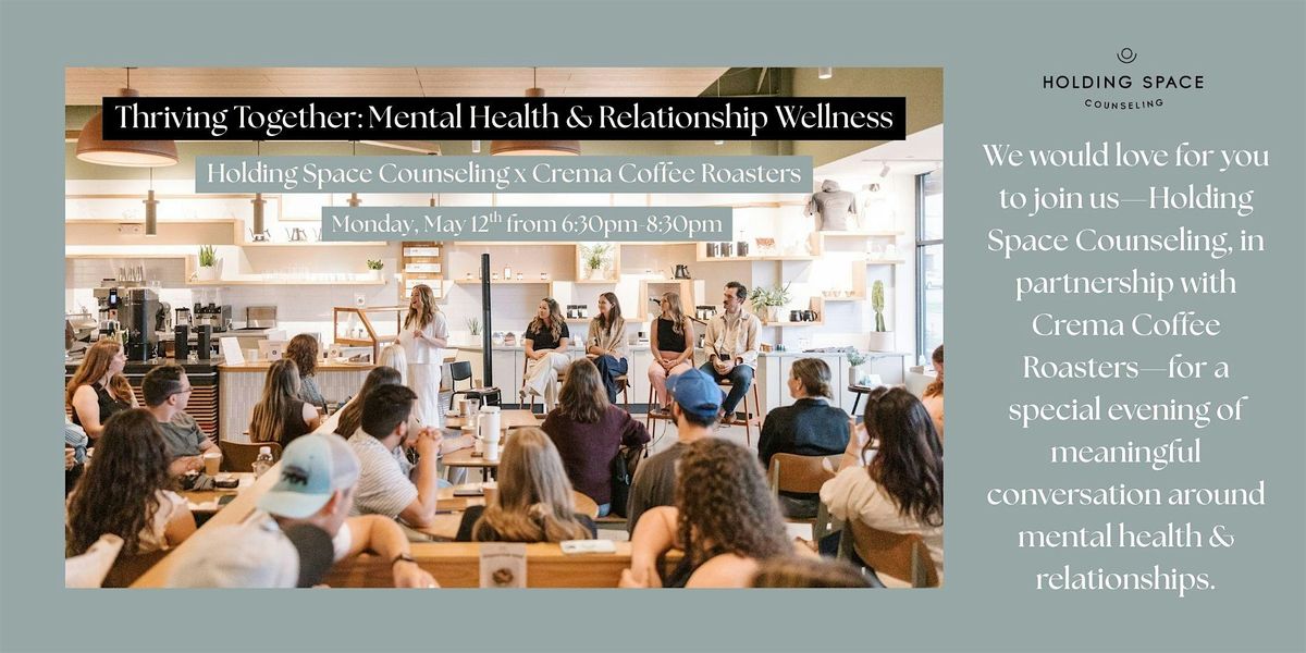 Mental Health & Relationships: A Live Q+A with Holding Space x Crema, 12 May | Event in Brentwood | AllEvents