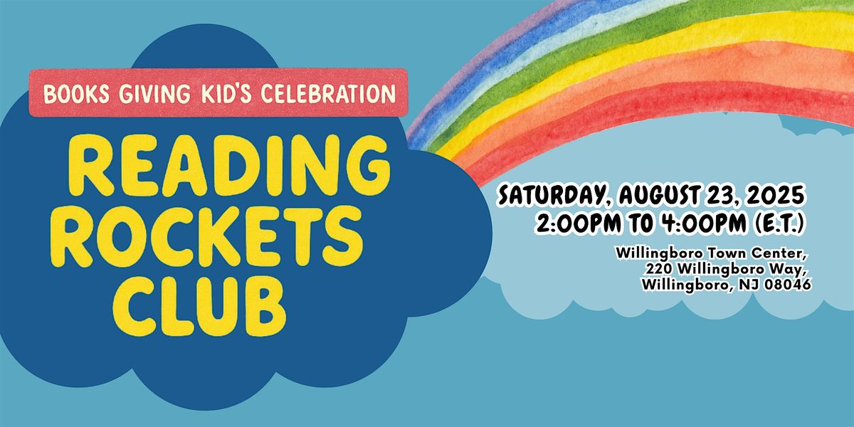 Reading Rockets Club - Creating lasting memories through literacy, 23 August | Event in Willingboro | AllEvents