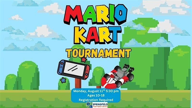 Mario Kart Tournament - Ages 10-18, 11 August | Event in Springfield | AllEvents