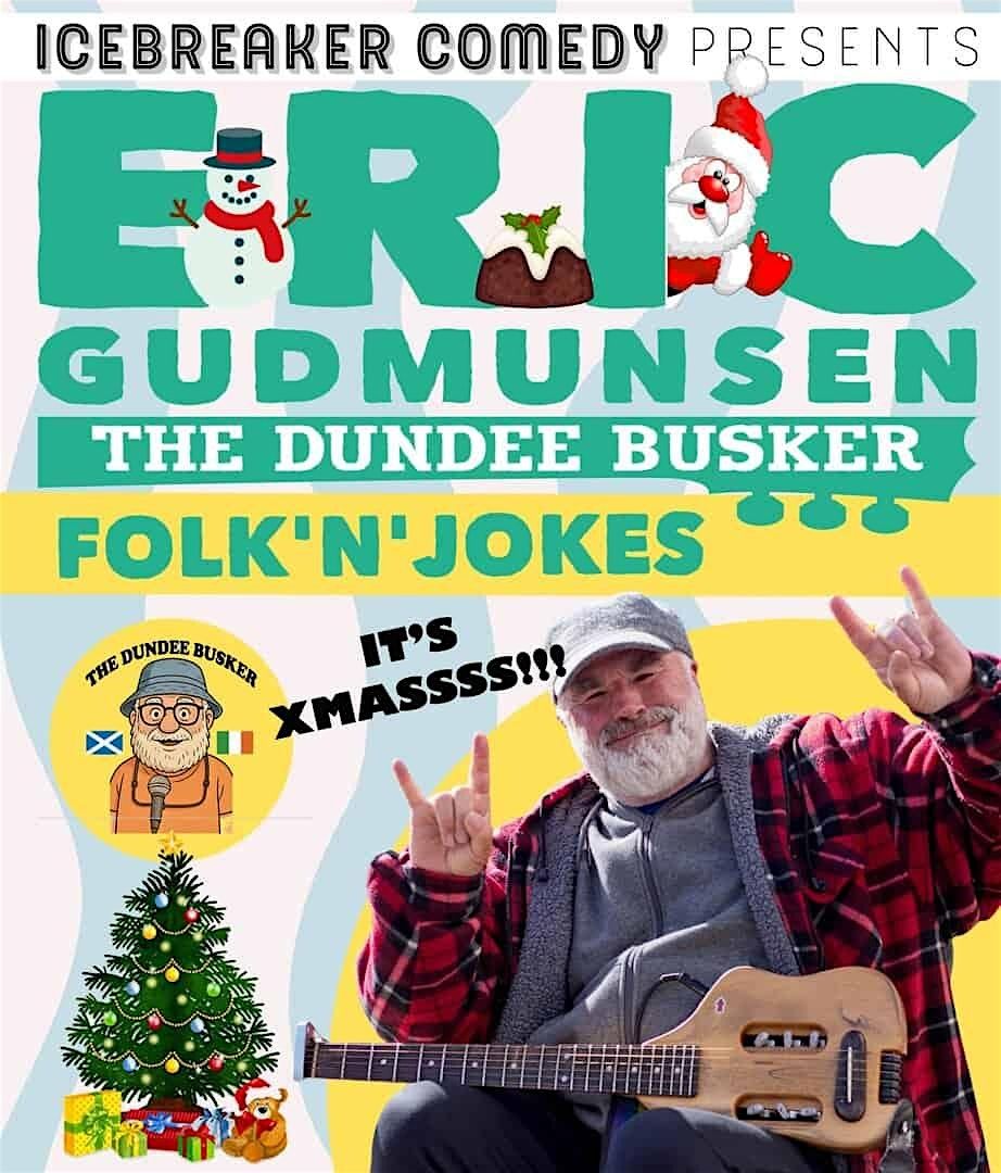Eric Gudmunsen - The Dundee Busker (Saturday), 6 December | Event in Dundee | AllEvents