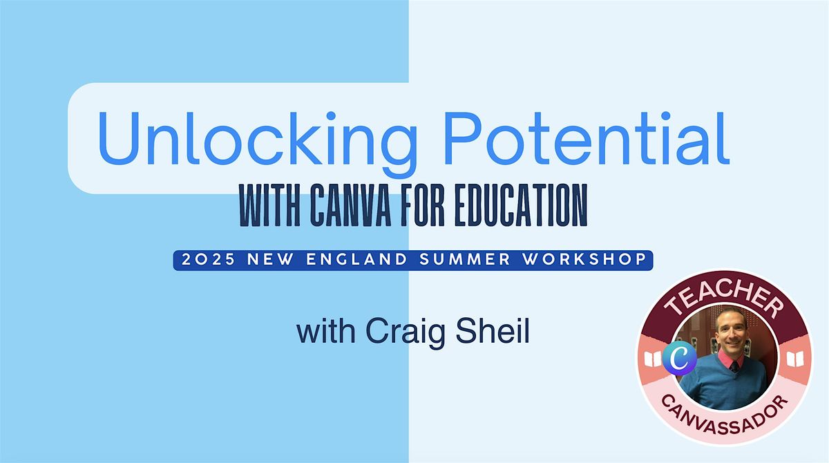 Unlocking Potential with Canva for Education, 5 August | Event in Bedford | AllEvents