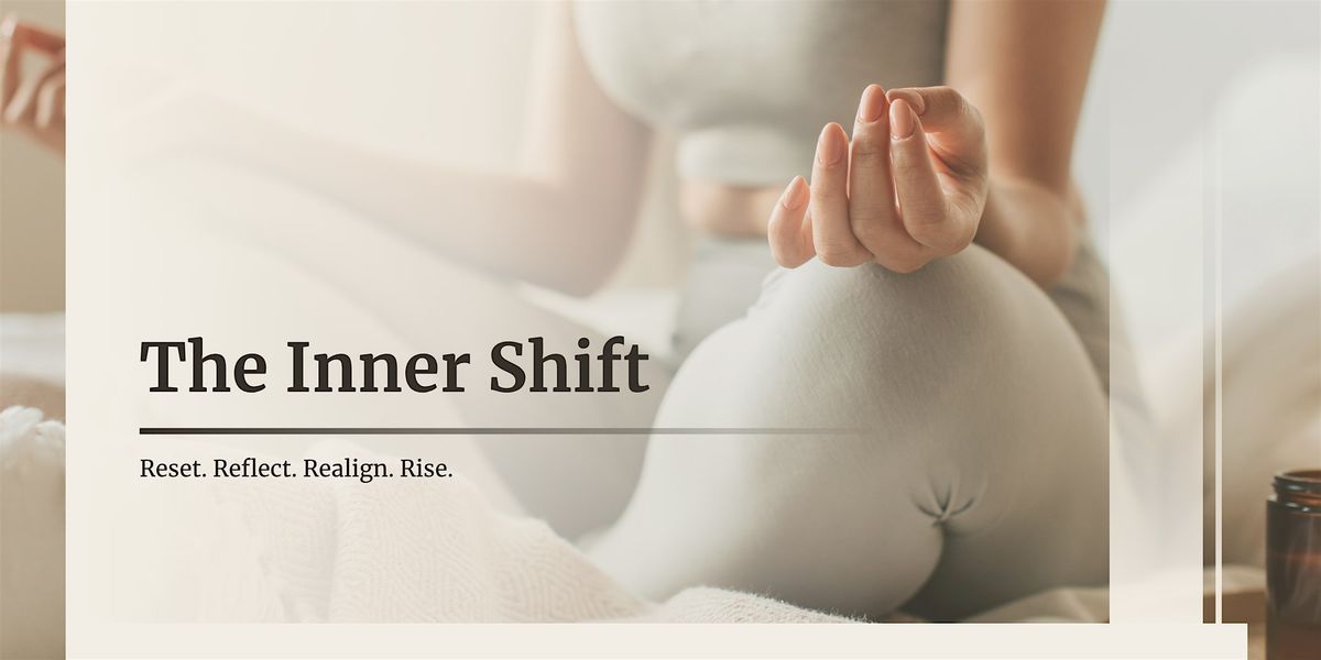 The Inner Shift: A Soul-Centered Reset, 28 June | Event in Washington | AllEvents