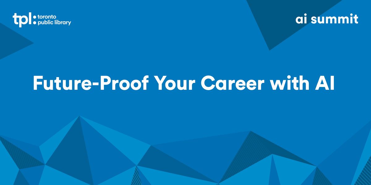 Future-Proof Your Career with AI, 6 December | Event in Toronto | AllEvents