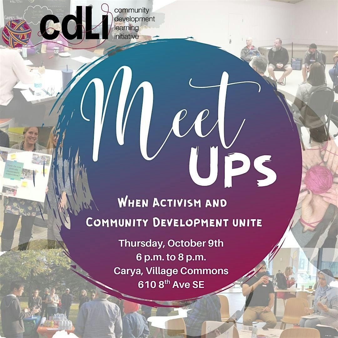 When Activism and Community Development Unite *Virtual Attendance*, 9 October | Event in Calgary | AllEvents