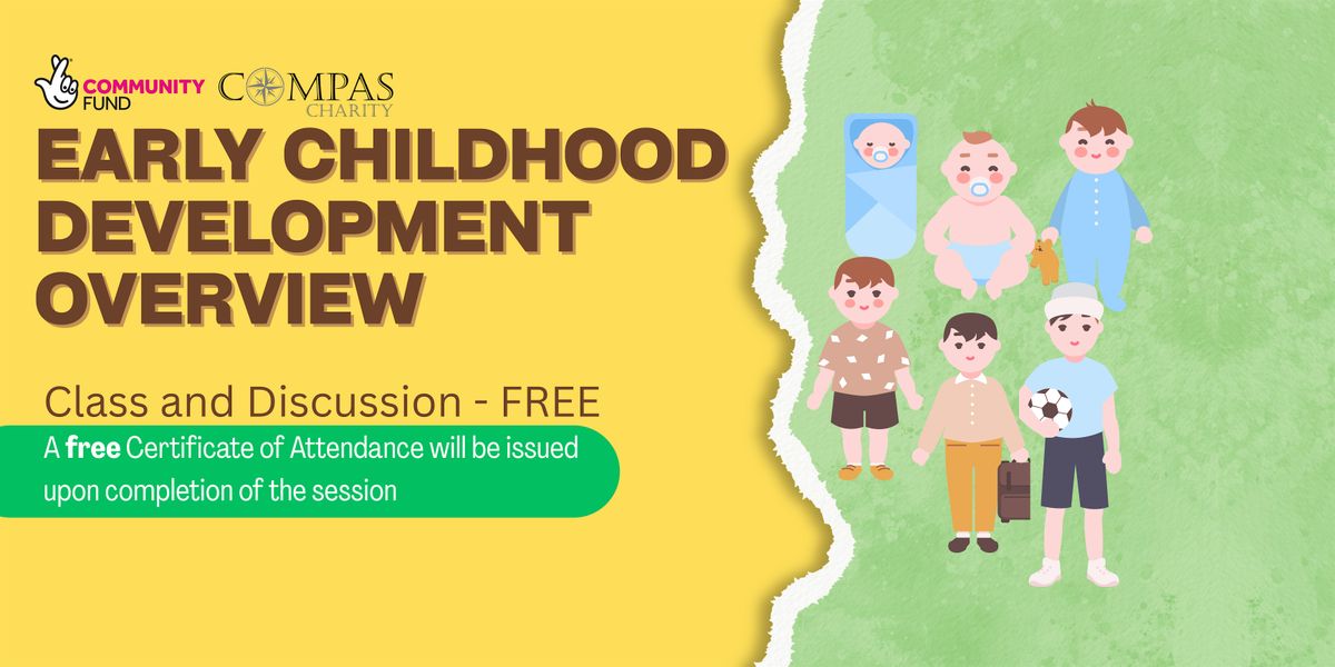 Early Childhood Development Overview Class by Compas Charity, 7 August | Event in Peterborough | AllEvents