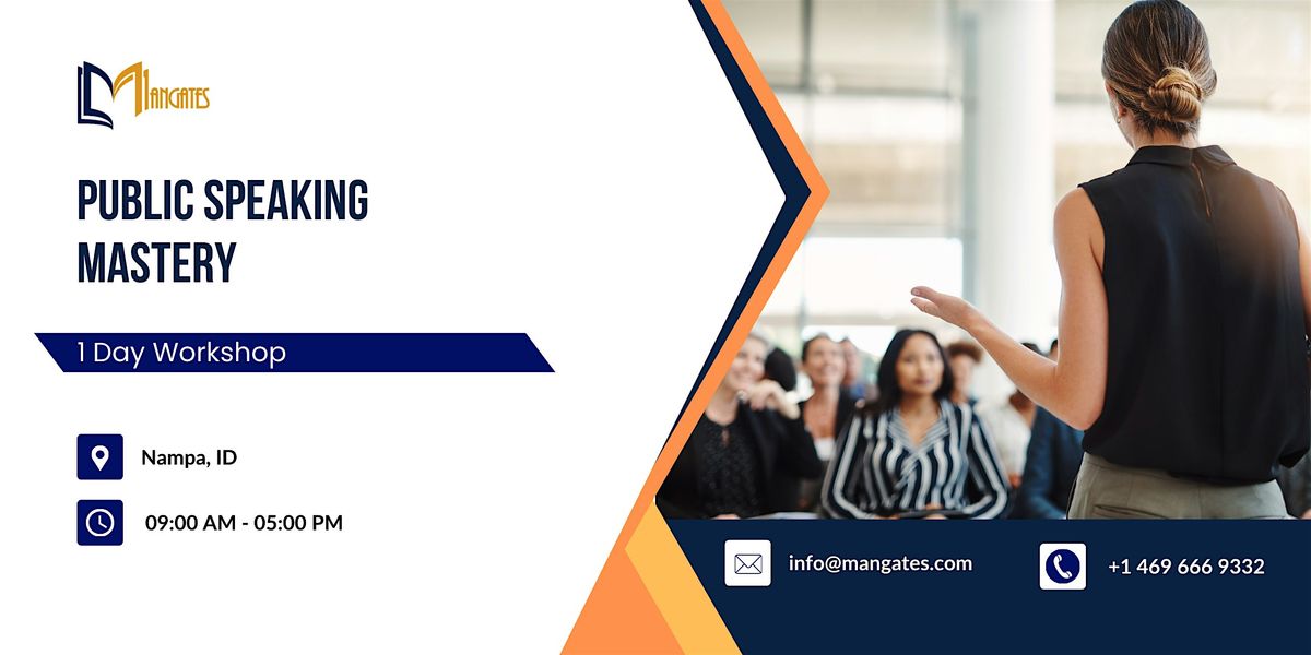 Public Speaking Mastery: 1 Day Workshop in Nampa, ID | Event in Nampa | AllEvents