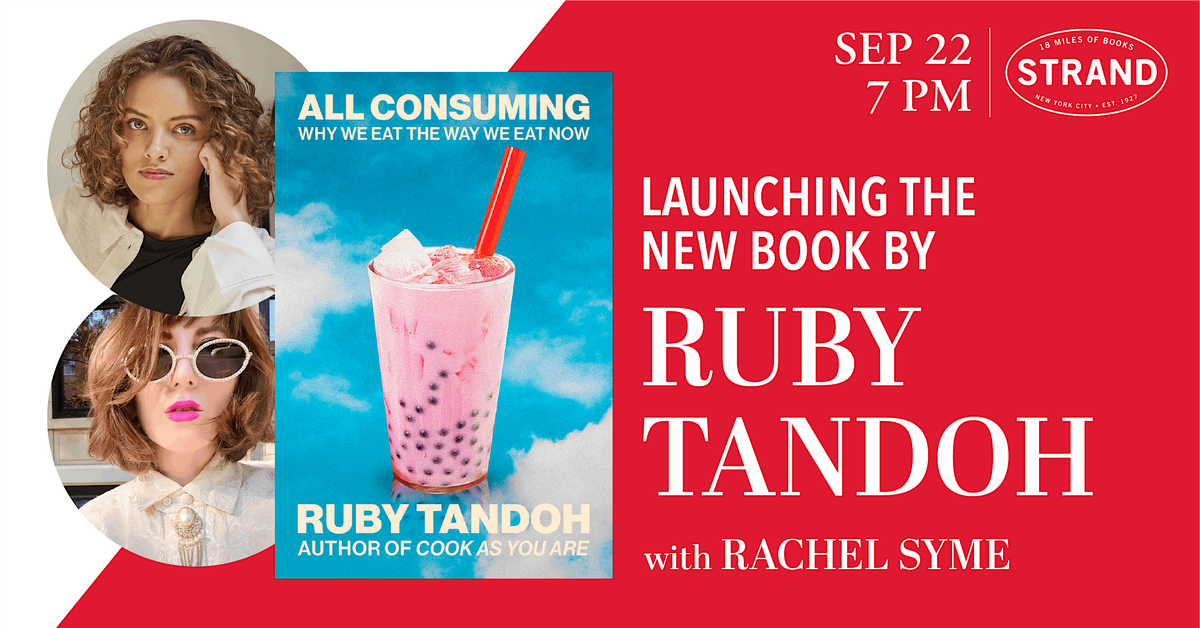 Ruby Tandoh + Rachel Syme: All Consuming, 22 September | Event in New York | AllEvents