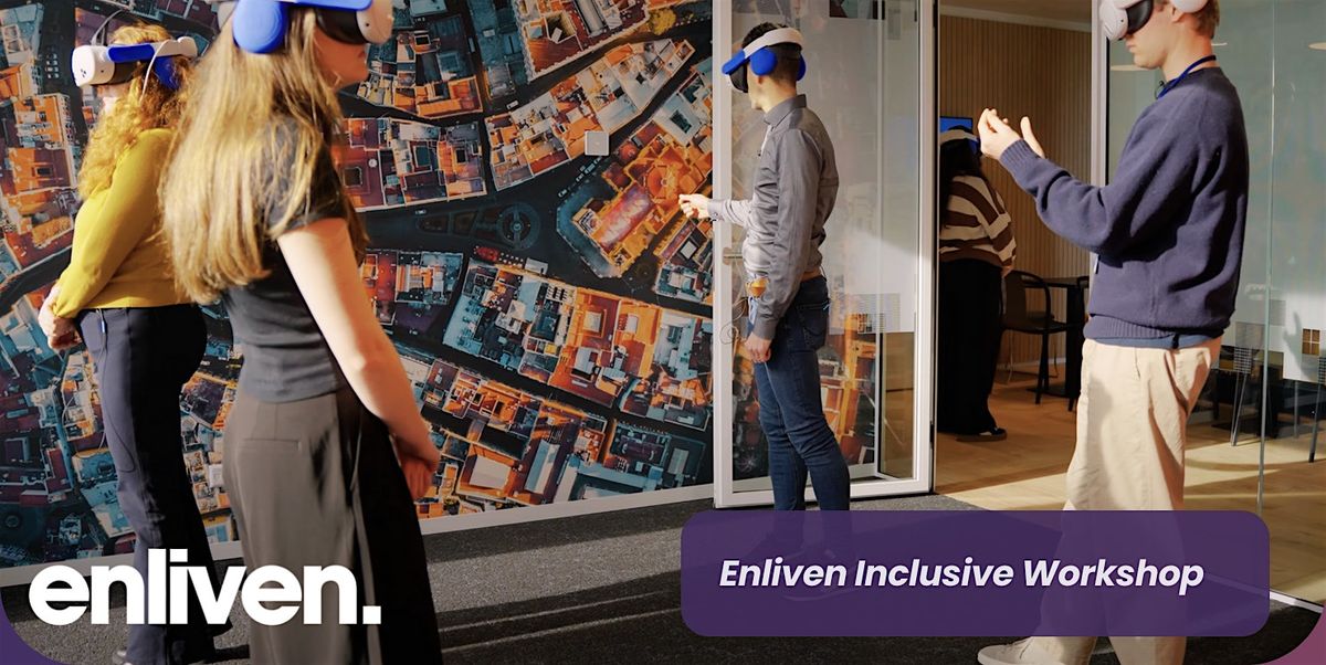 Enliven Inclusive Workshop, 16 September | Event in Amsterdam | AllEvents