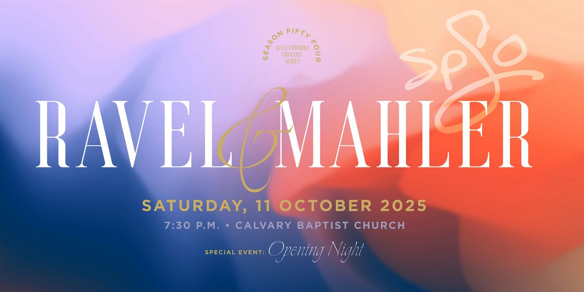 Masterworks Concert 1 - Ravel & Mahler (SPSO Season 54), 11 October | Event in Lansdale | AllEvents