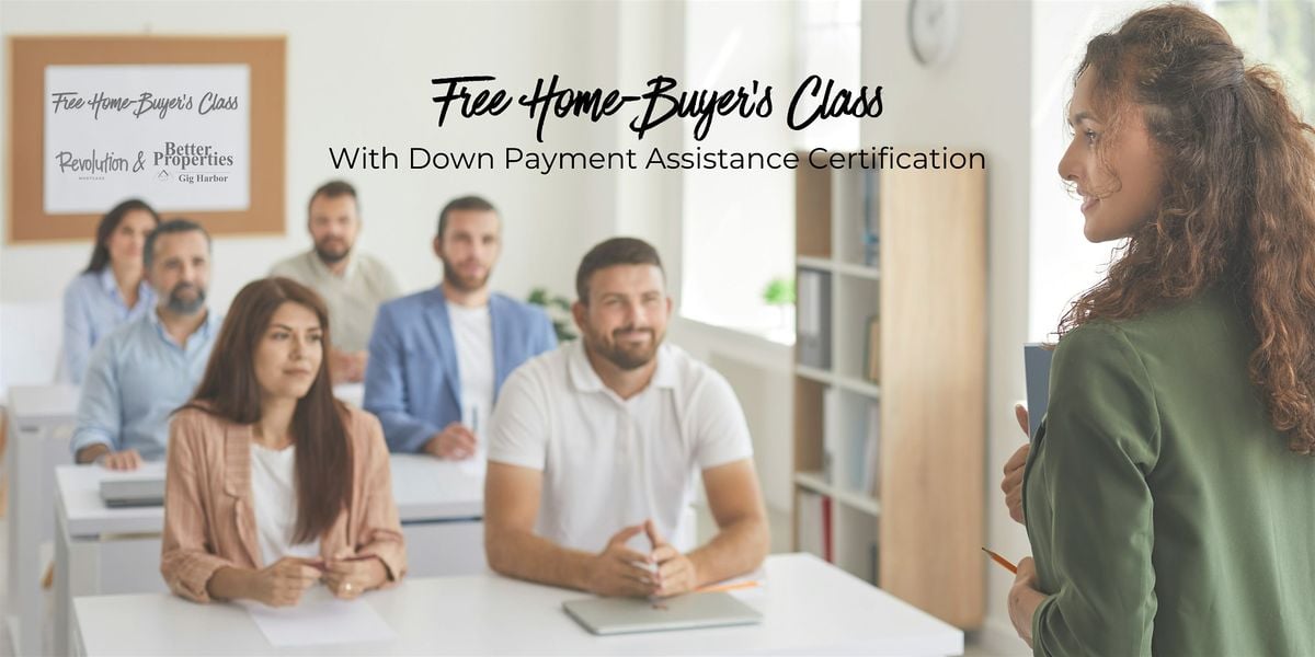 Free Home-Buyer's Class with Down Payment Assistance Certification, 16 August | Event in Port Orchard | AllEvents
