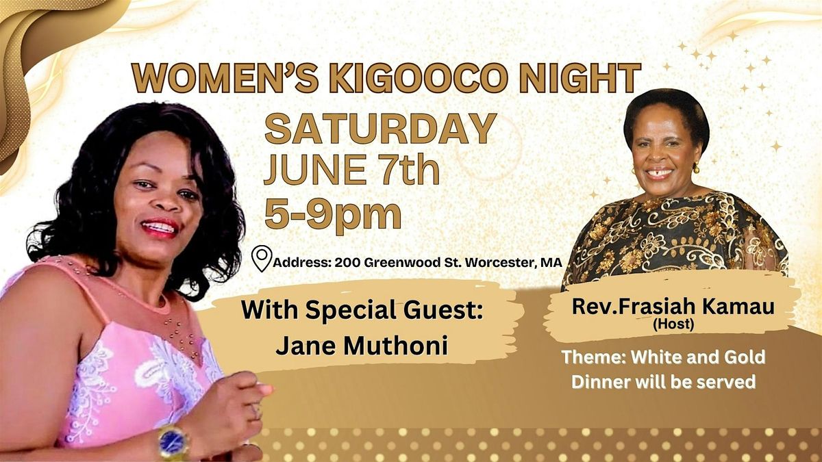 Women's Kigooco Night, 7 June | Event in Worcester | AllEvents
