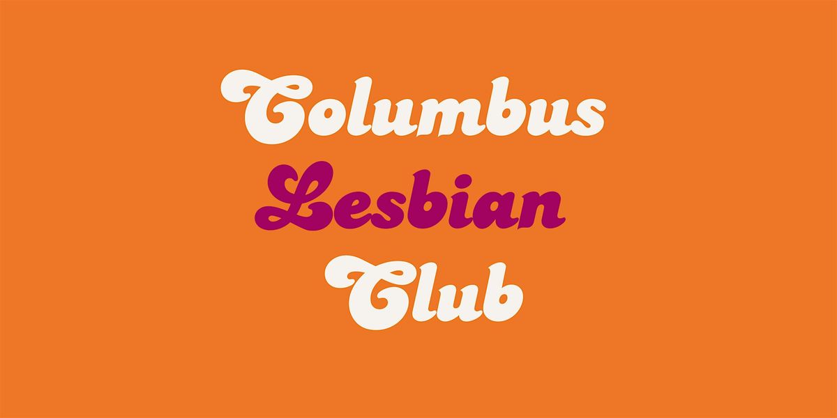 Columbus Lesbian Club Monthly Meeting, 8 June | Event in Columbus | AllEvents