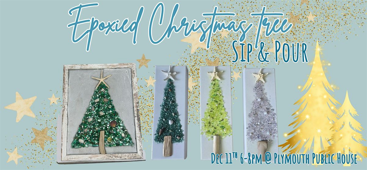 Epoxy Resin & Glass Christmas Tree Sip & Pour @ Plymouth Public House, 11 December | Event in Plymouth