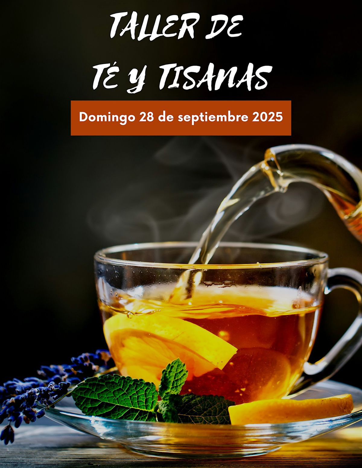 SABORES QUE SANAN : Taller de Té y Tisanas, 28 September | Event in Bayamón | AllEvents