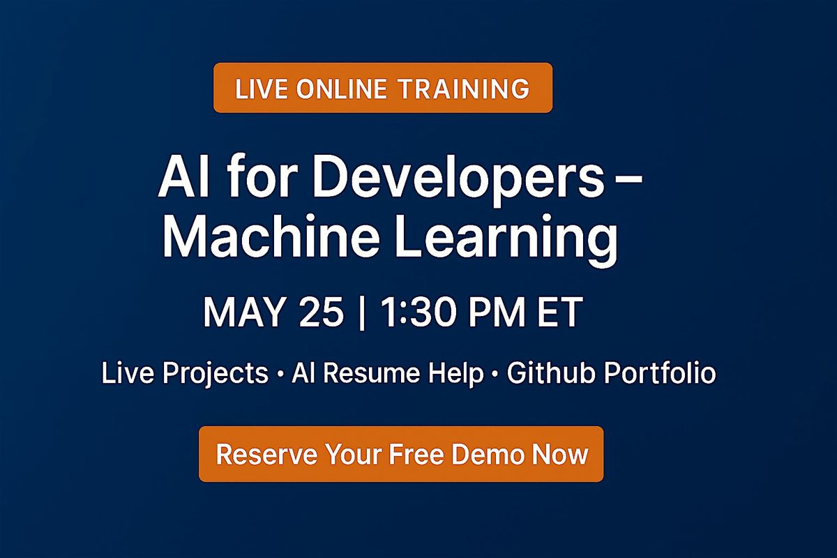AI for Developers: Live Machine Learning Course with Python Projects, 25 May | Event in Herndon | AllEvents