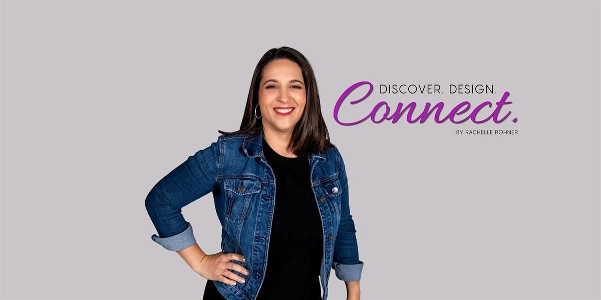 Discover. Design. Connect. by Rachelle Rohner, 10 September | Event in Frederick | AllEvents
