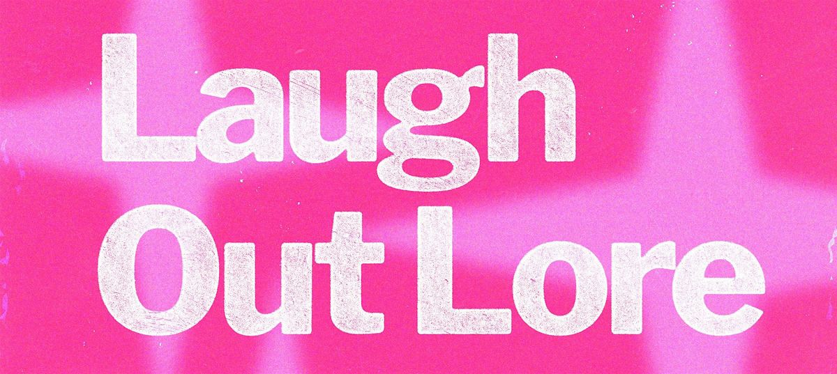 Laughing Out Lore - A Queer & Women Powered Open Mic | Event in Atlanta | AllEvents