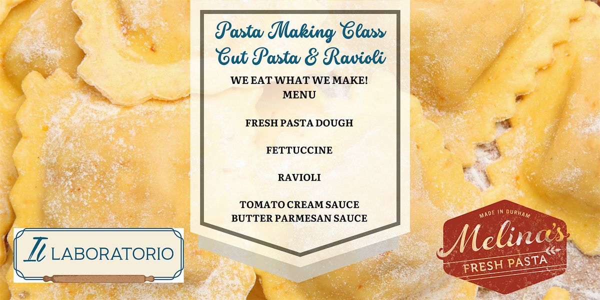 Fresh Pasta Making Class - Learn to Make Fresh Pasta Cuts & Ravioli, 20 July | Event in Durham | AllEvents