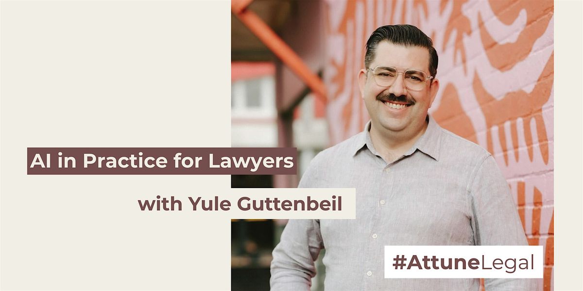 AI in Practice for Lawyers: Insights & Strategies from Yule Guttenbeil, 2 October | Event in Auckland