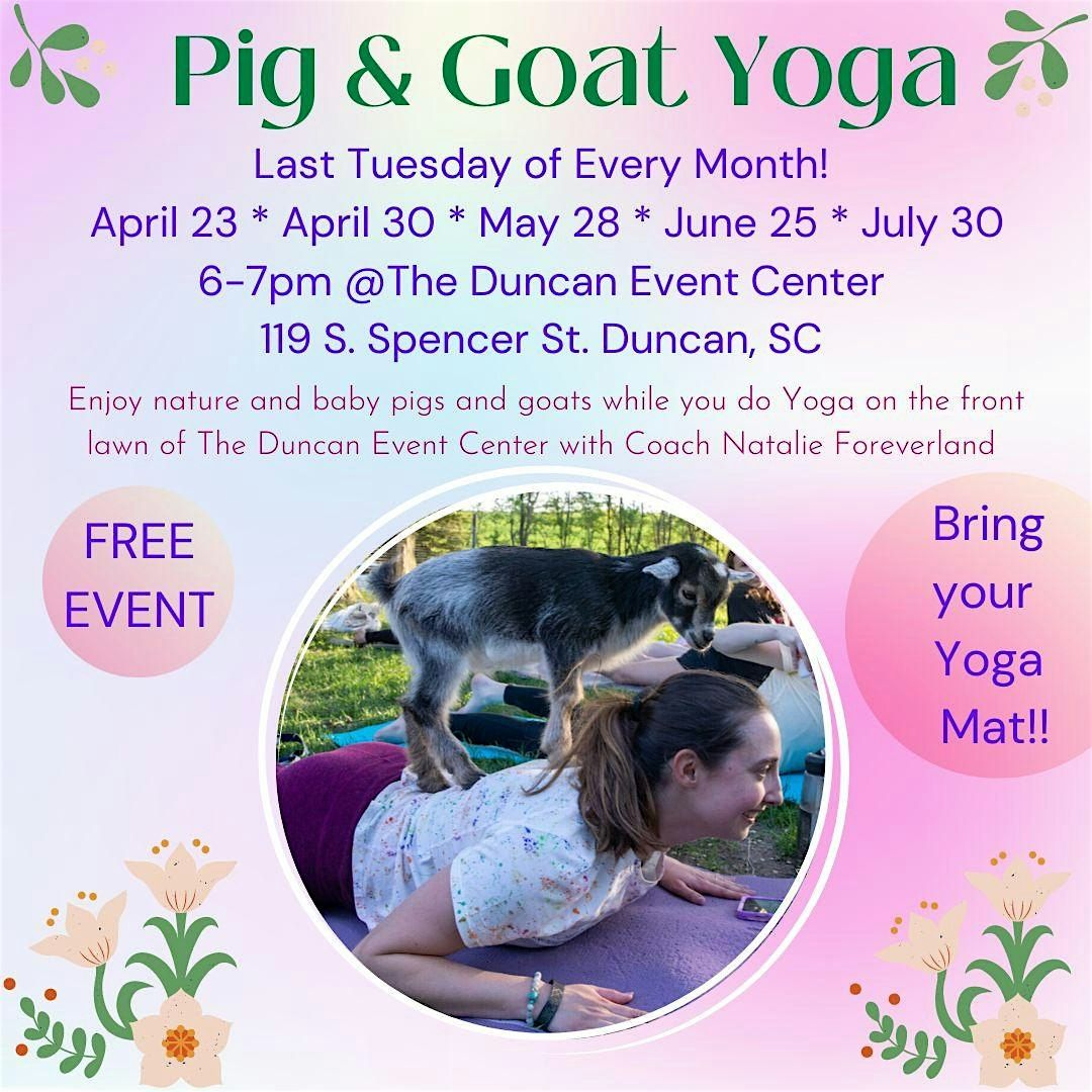 Baby Pig & Goat Yoga | Event in Duncan | AllEvents