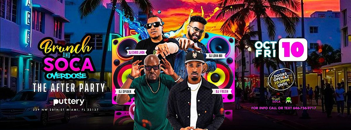 BRUNCH AND SOCA THE OVERDOSE AFTER PARTY, 10 October | Event in Miami | AllEvents