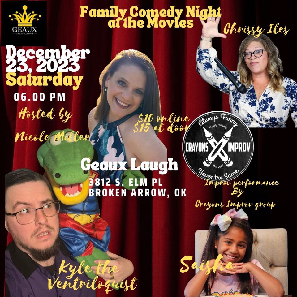 Family Comedy Night at the Movies , Geaux Jack Of All Shows, Broken