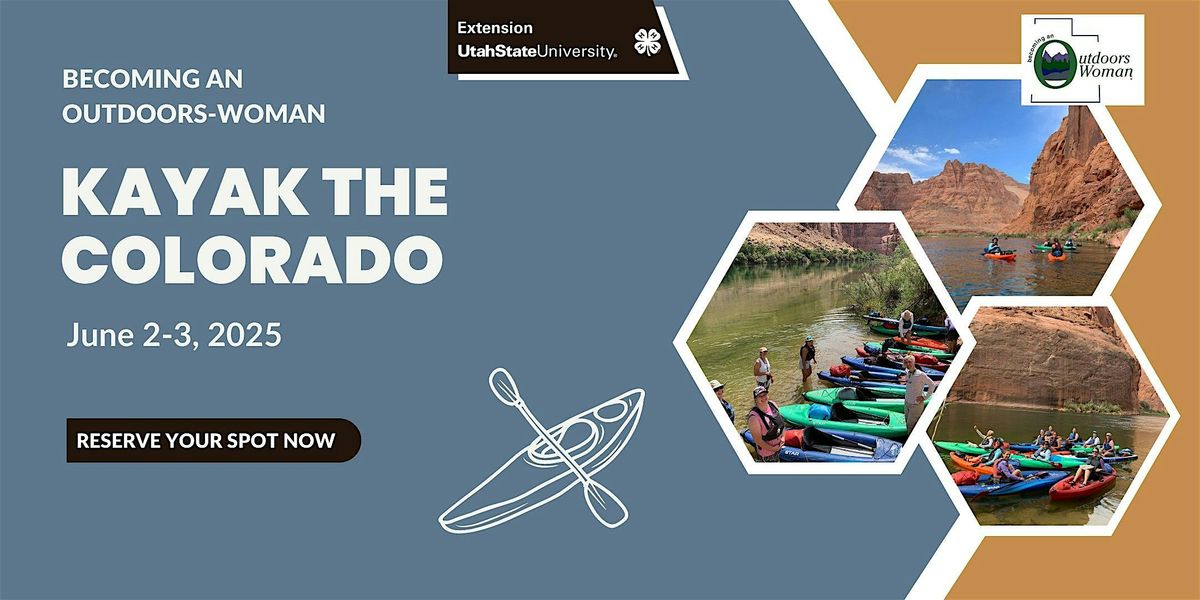 Becoming an Outdoors Woman - Kayak the Colorado, 2 June | Event in Hurricane | AllEvents