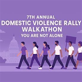 The 7th Annual Domestic Violence Rally Walkathon to Washington Capitol, 20 September | Event in Washington