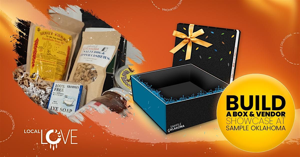 Build a Box & Vendor Showcase at Sample Oklahoma, 21 August | Event in Oklahoma City | AllEvents