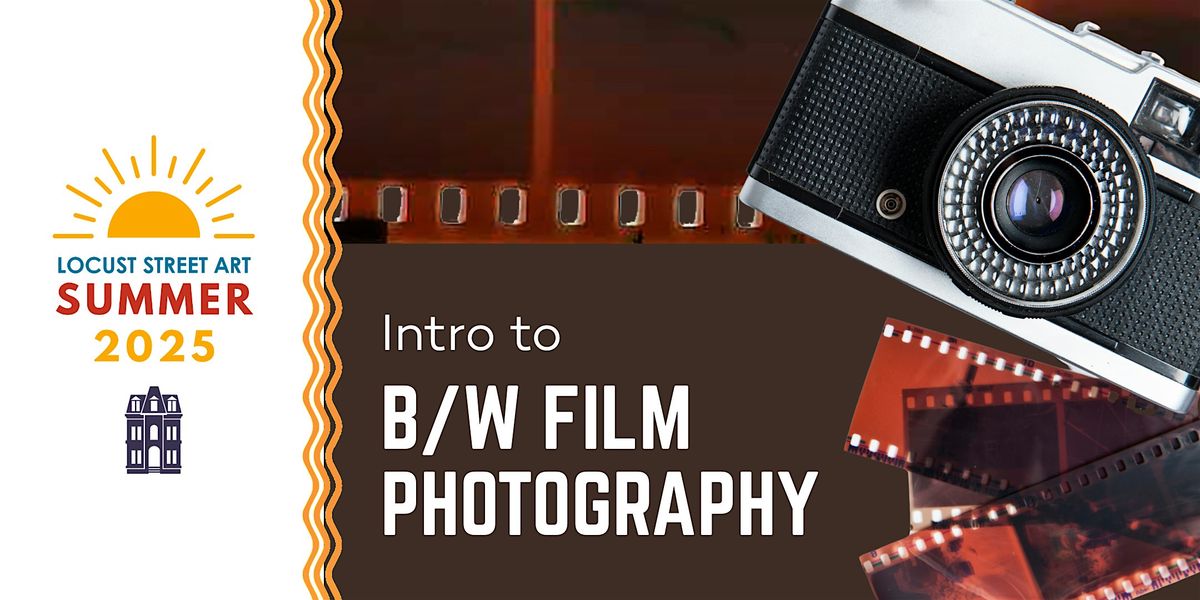 Intro to Black & White Film at LSA, 5 August | Event in Buffalo | AllEvents
