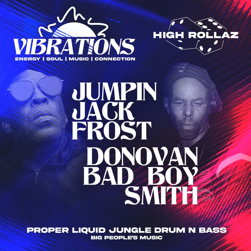 High Rollaz Presents: Vibrations, 7 November | Event in Peterborough | AllEvents