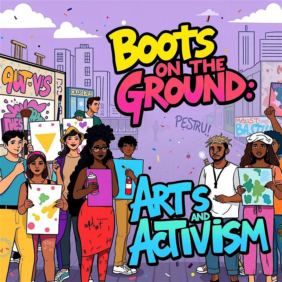 Arts & Activism: Boots on the Ground, 18 June | Event in Nashville | AllEvents