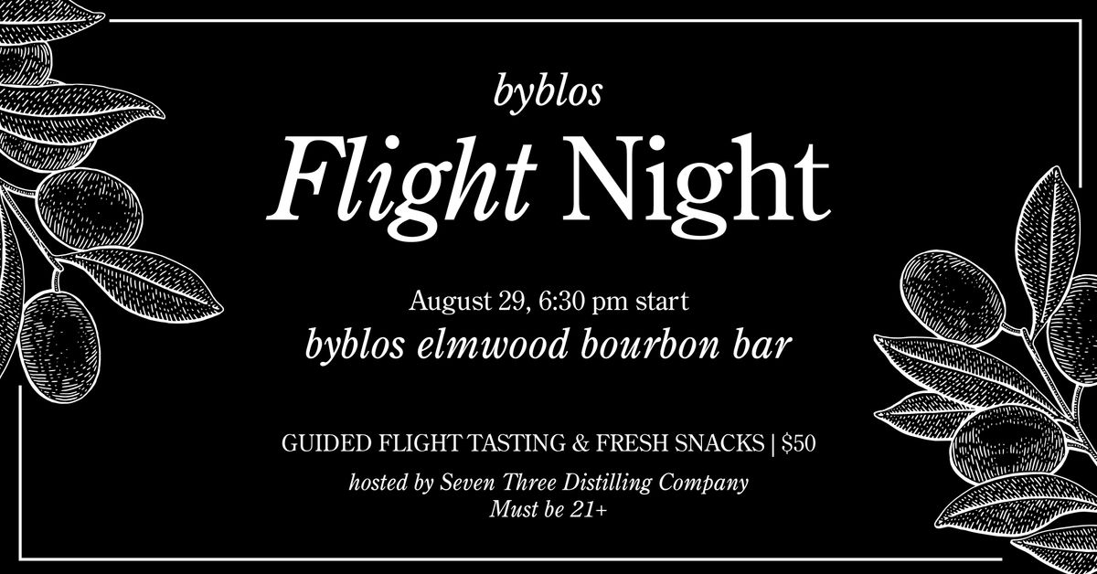 Byblos Flight Night | Seven Three Distilling Co., 29 August | Event in Elmwood | AllEvents