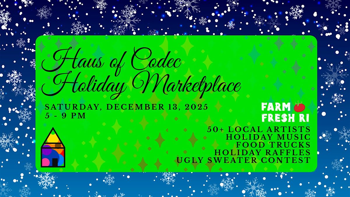 Haus of Codec Holiday Marketplace at Farm Fresh RI, 13 December | Event in Providence | AllEvents