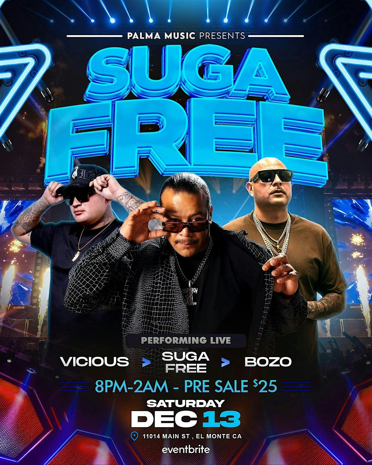 SUGA FREE x VICIOUS x BOZO LIVE IN EL MONTE, 13 December | Event in El Monte | AllEvents