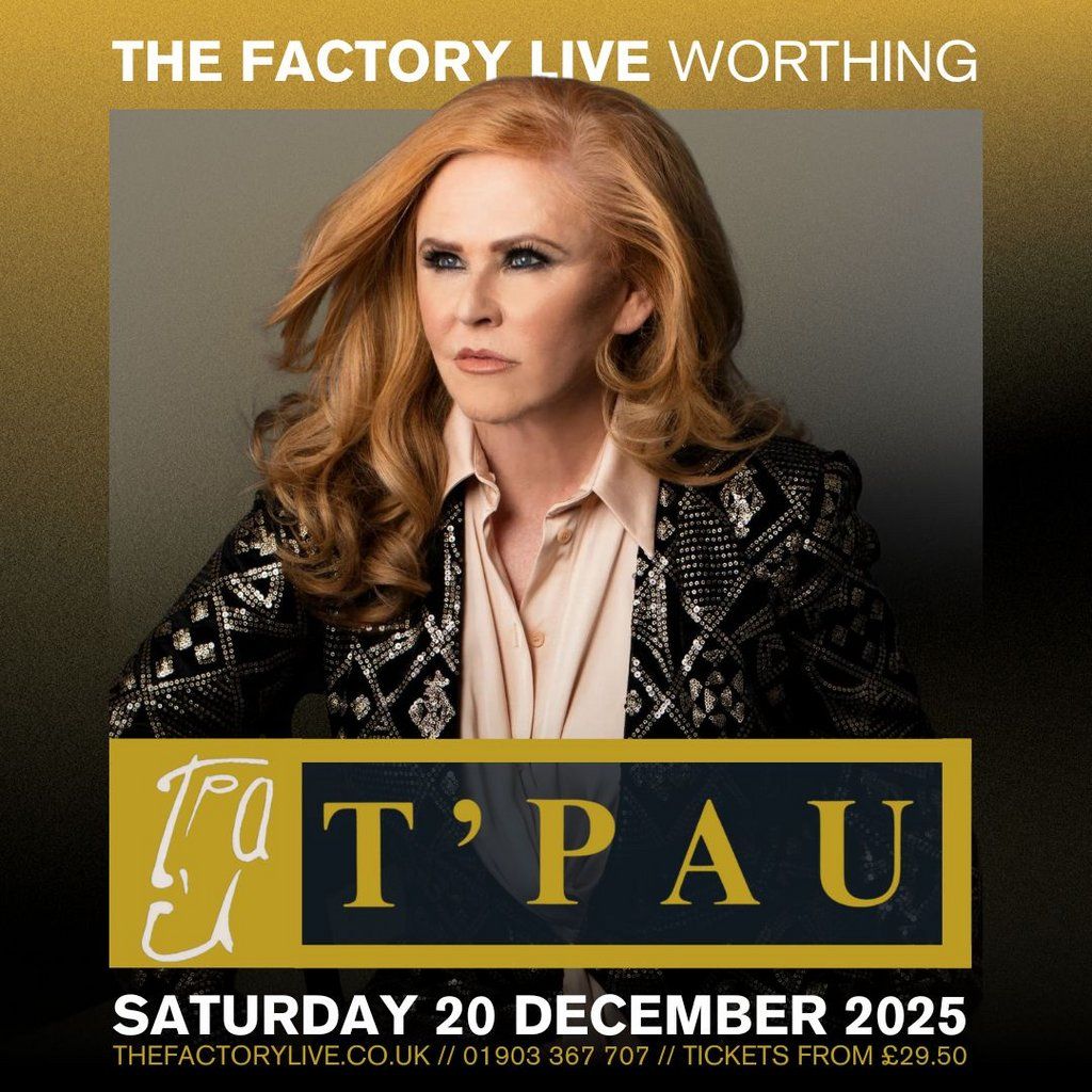 T'Pau, 20 December | Event in Worthing | AllEvents