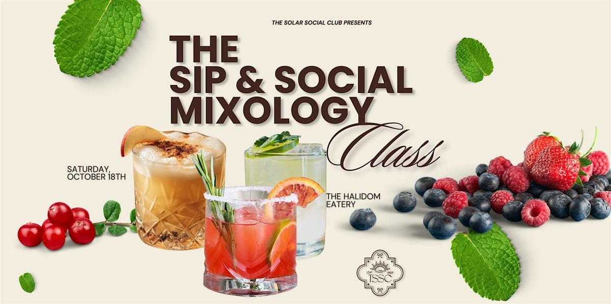 The Sip & Social Mixology Class, 18 October | Event in Atlanta | AllEvents