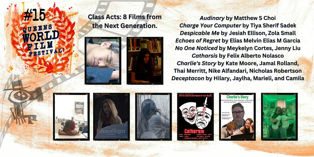 Class Acts:  8 Films from the next generation., 11 November | Event in Queens | AllEvents