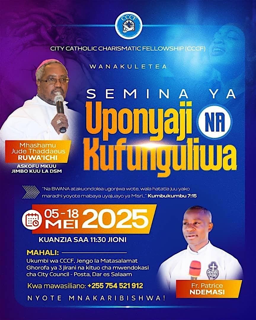 SEMINA YA UPONYAJI NA KUFUNGULIWA | Event in Dar es Salaam | AllEvents