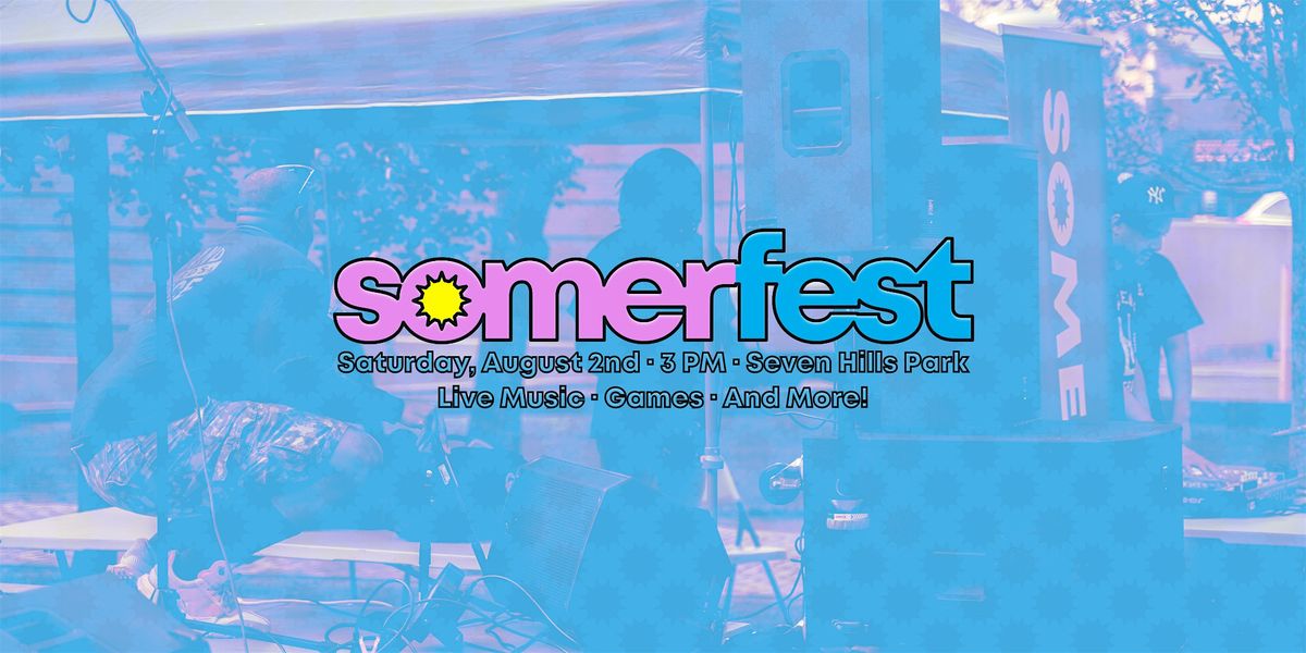 Somer Fest 2025, 2 August | Event in Somerville | AllEvents