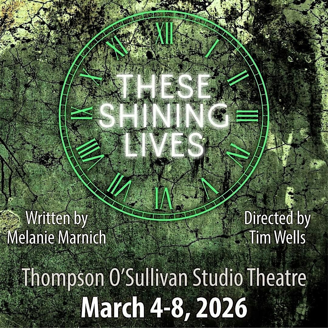SFCC Theatre Presents: THESE SHINING LIVES, 8 March | Event in Sedalia | AllEvents