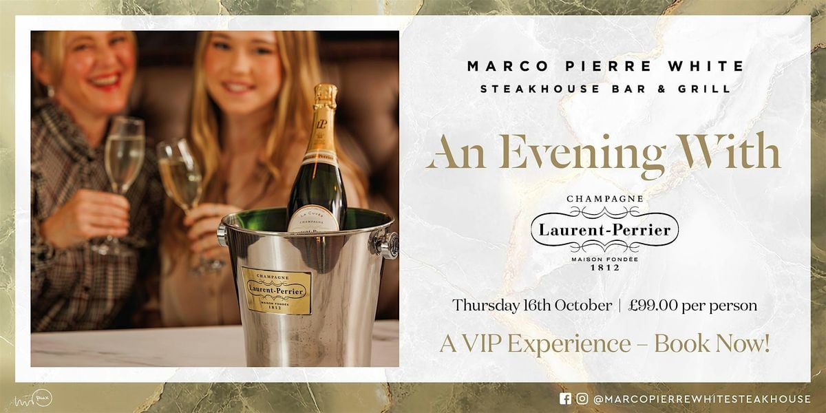 An Evening With Laurent-Perrier, 16 October | Event in Nottingham | AllEvents